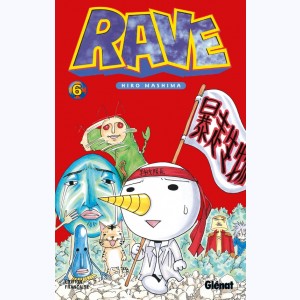 Rave : Tome 6