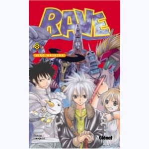 Rave : Tome 8