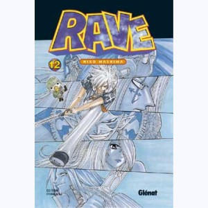 Rave : Tome 12