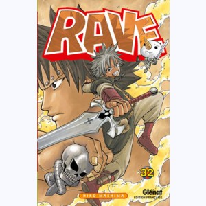 Rave : Tome 32