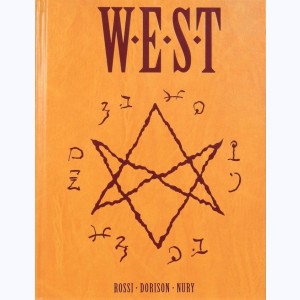W.E.S.T : Tome (1 & 2), Cycle 1 - 1901