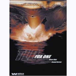 Fox One : Tome 2, T.L.D. : 