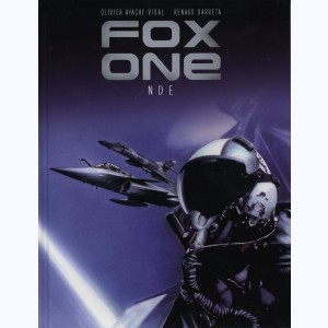 Fox One : Tome 3, NDE