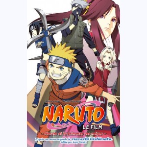 Naruto - le film : Tome 1, Naruto et la Princesse des Neiges