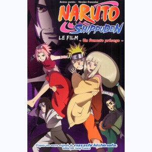 Naruto - le film : Tome 1, Naruto shippuden -  Un funeste présage
