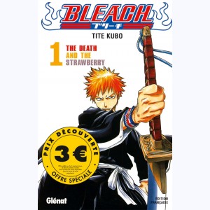 Bleach : Tome 1, The death and the strawberry : 