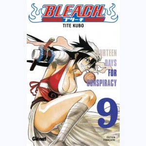 Bleach : Tome 9, Fourteen Days for Conspiracy
