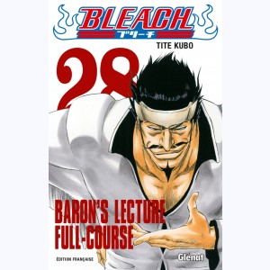 Bleach : Tome 28, Baron's Lecture Full-Course