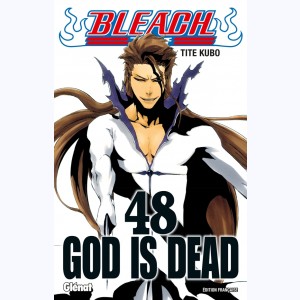 Bleach : Tome 48, God is Dead
