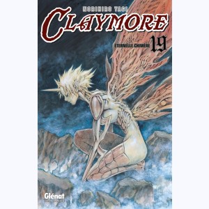 Claymore : Tome 19, Éternelle chimère
