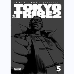 Tokyo Tribe 2 : Tome 5