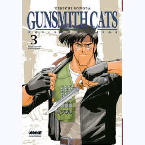 Gunsmith Cats - Revised Edition : Tome 3