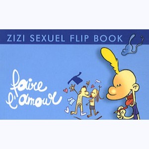 Titeuf, Zizi Sexuel Flip Book - Faire l'amour