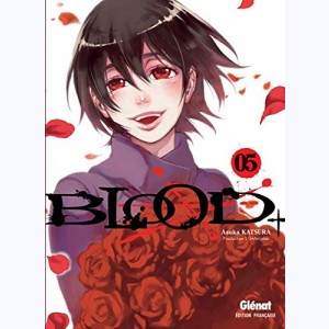 Blood+ : Tome 5