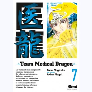 Team Medical Dragon : Tome 7