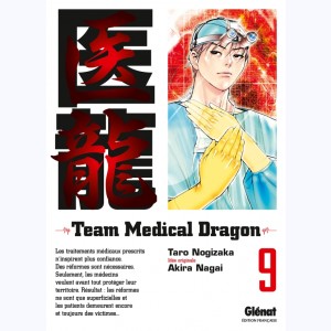 Team Medical Dragon : Tome 9