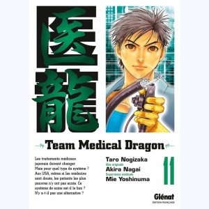 Team Medical Dragon : Tome 11