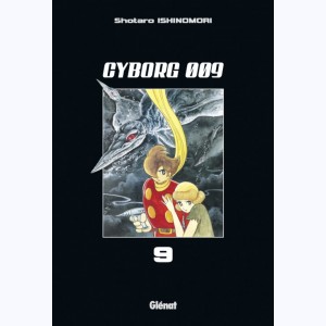 Cyborg 009 : Tome 9