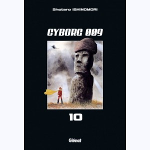 Cyborg 009 : Tome 10