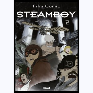 Steamboy : Tome 2
