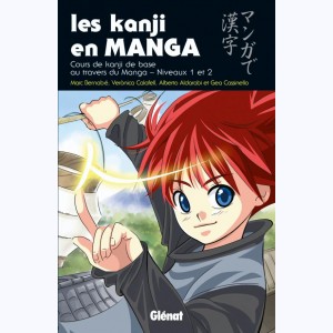 Les Kanji en manga : Tome 1