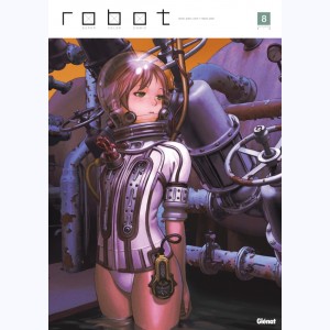 Robot : Tome 8