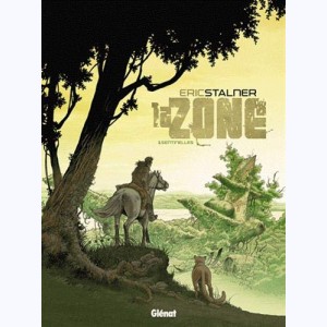 La Zone : Tome 1, Sentinelles