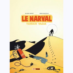 Le Narval : Tome 2, Terrain vague
