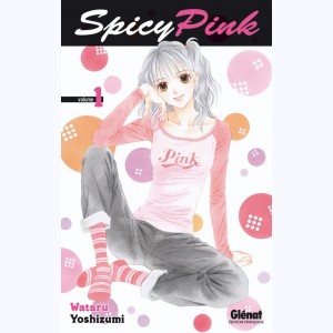 Spicy Pink : Tome 1