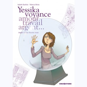 Yessika, Voyance, Amour, travail... argent
