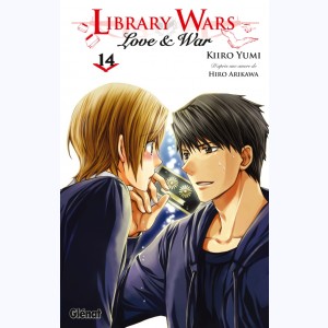 Library wars - Love and War : Tome 14