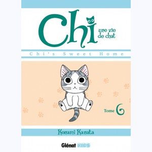 Chi - Une vie de chat : Tome 6