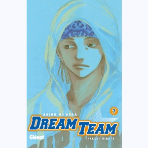 Dream Team : Tome 7