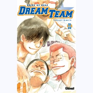 Dream Team : Tome 21-22