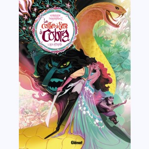 Les Contes de l'ère du Cobra : Tome 1, Les Amants