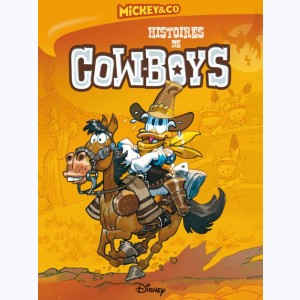 Mickey & co, Histoires de cow-boys