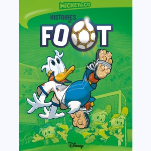 Mickey & co, Histoires de Foot