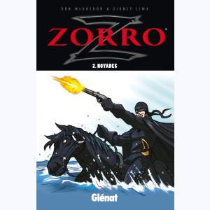 Zorro (Lima) : Tome 2, Noyades