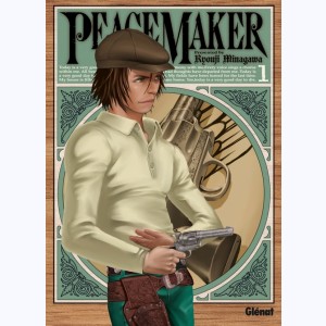 Peacemaker : Tome 1
