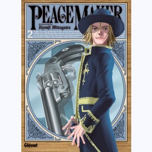 Peacemaker : Tome 2