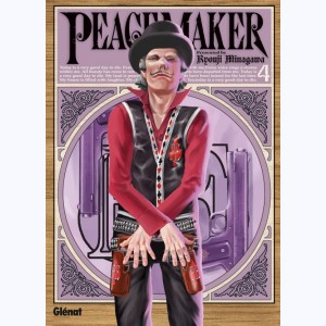 Peacemaker : Tome 4