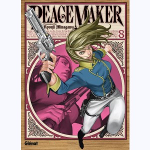 Peacemaker : Tome 8