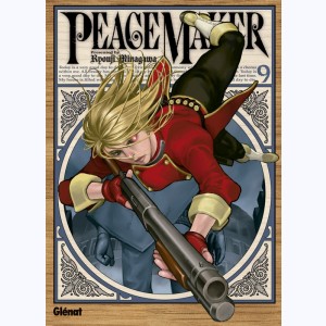 Peacemaker : Tome 9