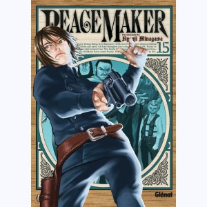 Peacemaker : Tome 15