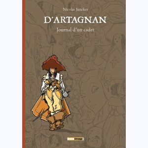 D'Artagnan (Juncker), Journal d'un cadet