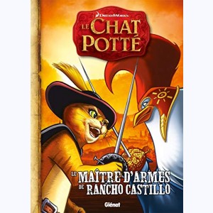 Le Chat Potté, Le Maître d'armes de Rancho Castillo
