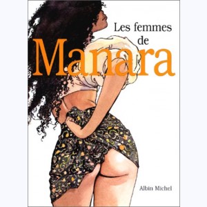 Les Femmes de Manara : 