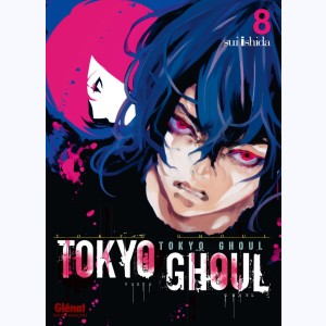 Tokyo Ghoul : Tome 8