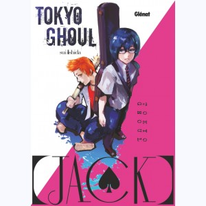 Tokyo Ghoul, Jack