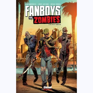Fanboys vs. Zombies : Tome 2